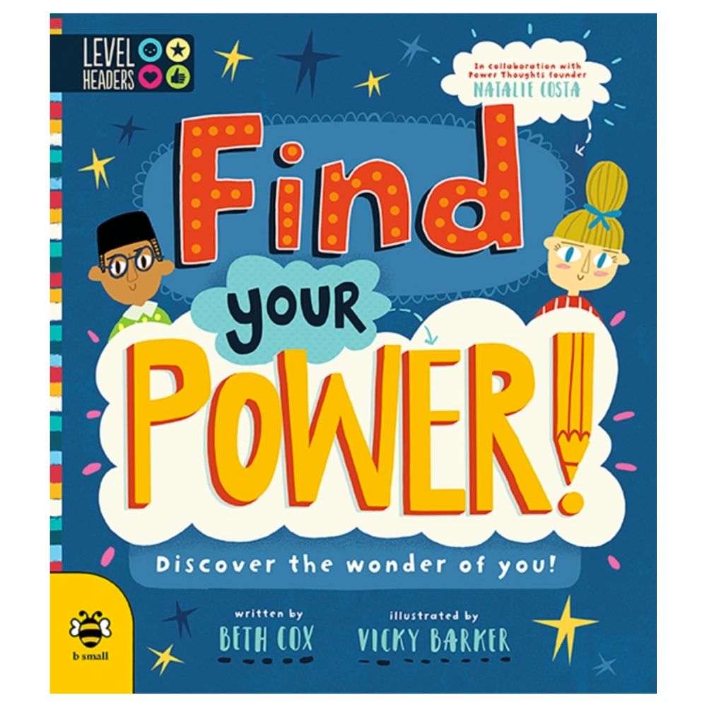 Find Your Power! : Discover the Wonder of You!